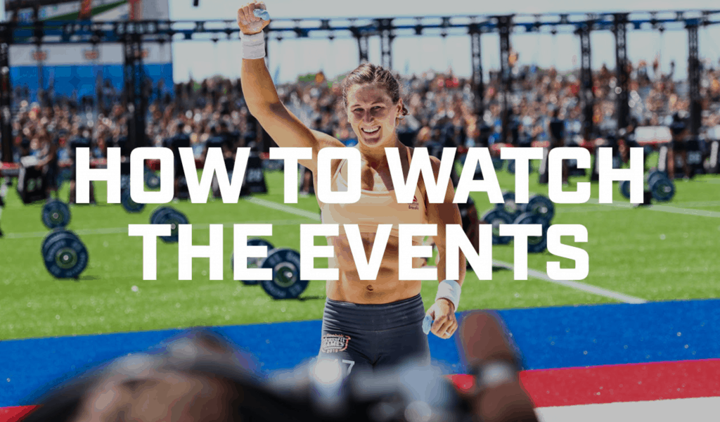 to Watch the CrossFit Games 2020 - Fit at